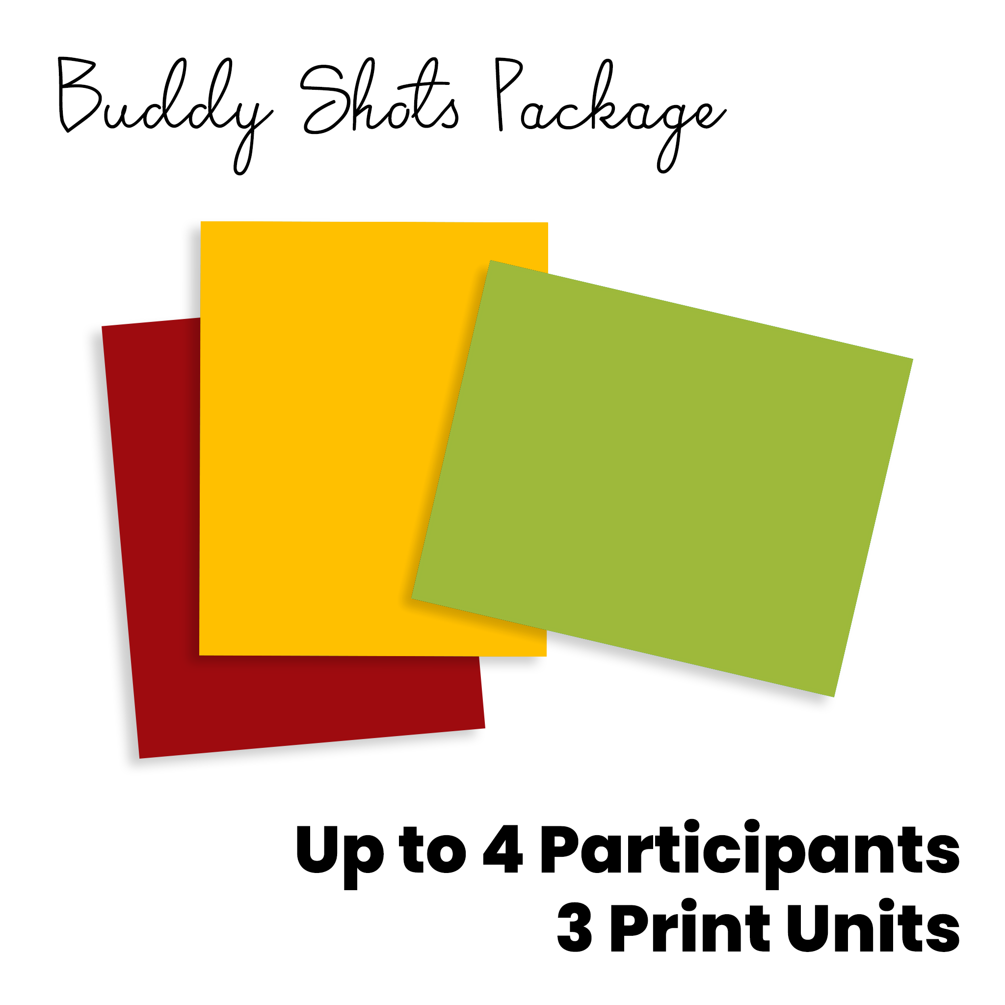 Buddy Shots Package